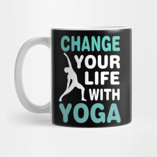 Change your life with yoga T-Shirt Mug